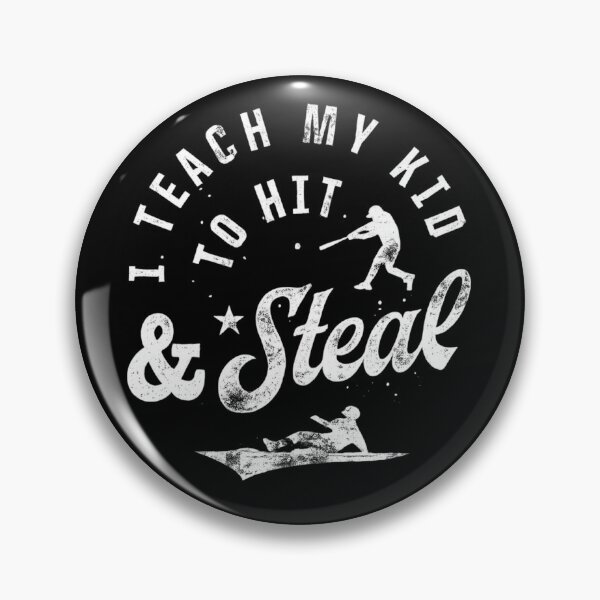 Item preview, I Teach My Kid To Hit And Steal Funny Baseball Parent Humor designed and sold by Dujosufot.