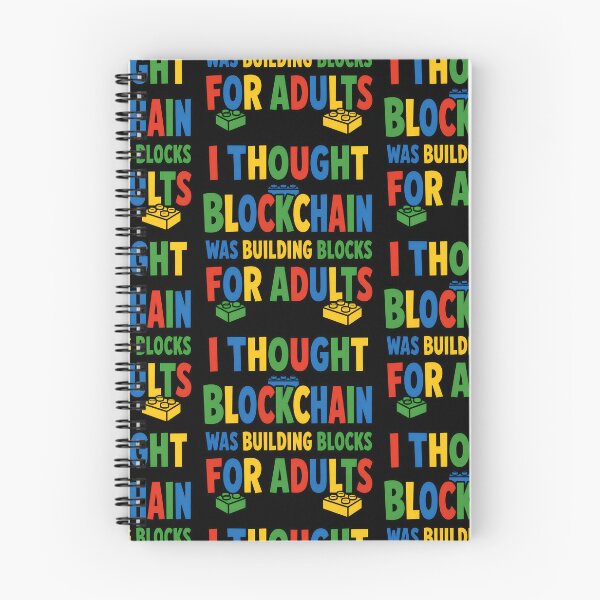 Item preview, I Thought Blockchain Was Building Blocks For Adults Funny Quote designed and sold by TeeTimeTreasure.