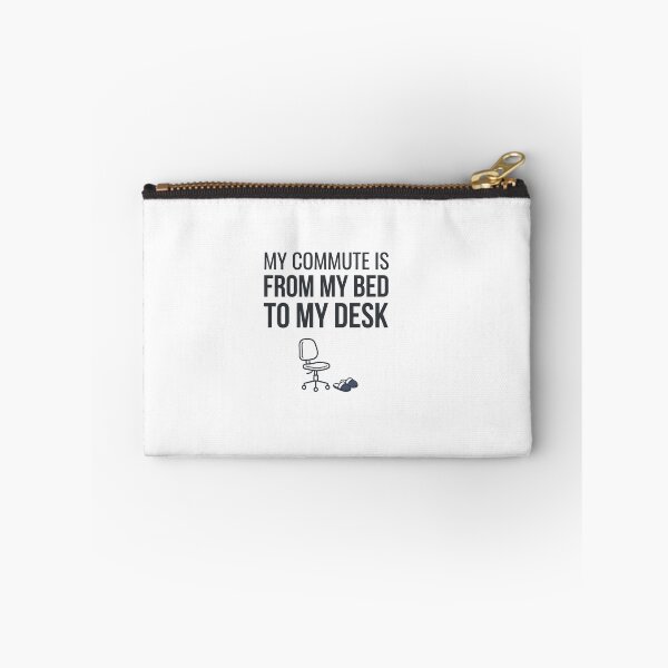 Item preview, My Commute From Bed To Desk Remote Work Humor designed and sold by PictoVibe.