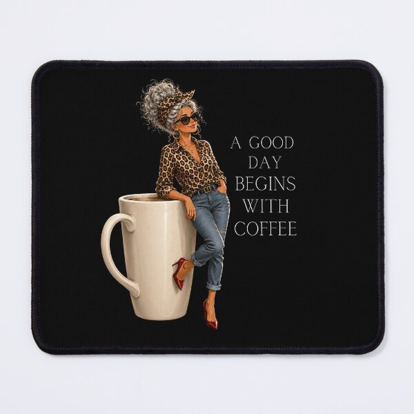Item preview, A Good Day Begins with Coffee Design – Cozy Coffee Lifestyle Fashion Illustration designed and sold by MargaretaArt.