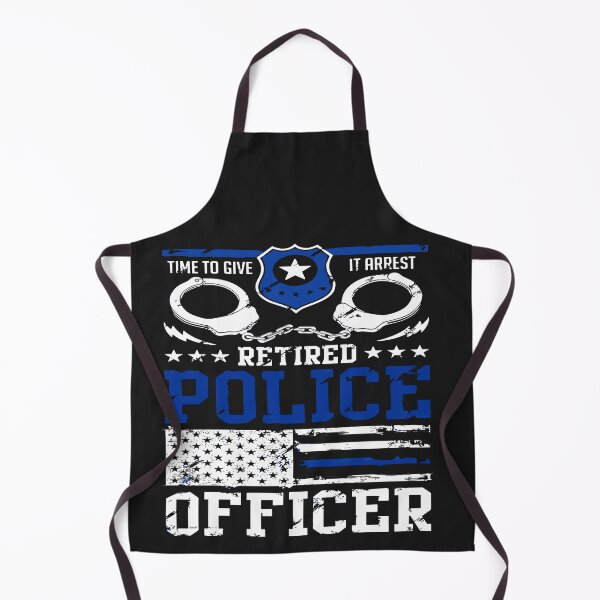 Item preview, Retired Police Officer Give It Arrest designed and sold by martinezkreativ.