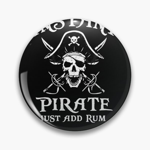 Item preview, Instant Pirate Just Add Rum Funny Pirate Skull Humor designed and sold by Dujosufot.