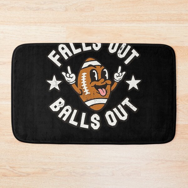 Item preview, Falls Out Balls Out Funny Football Fan Sports Humor designed and sold by Dujosufot.