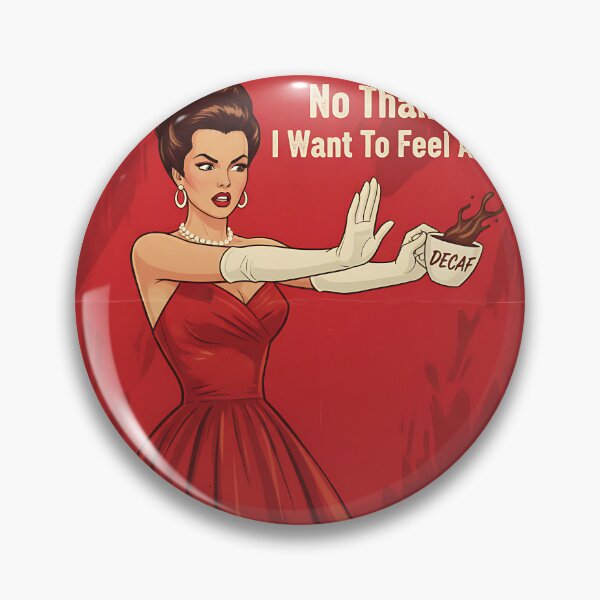 Item preview, Decaf? No Thanks Vintage Retro Mom Joke designed and sold by Retro-Anime9.