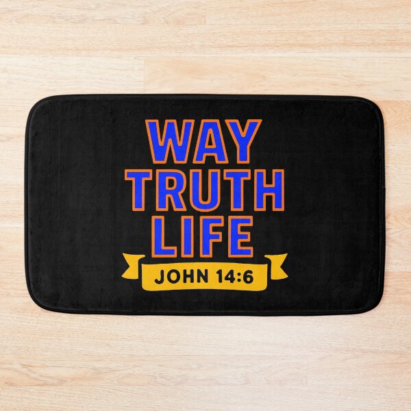 Item preview, John 14:6 Way Truth Life designed and sold by plushism.