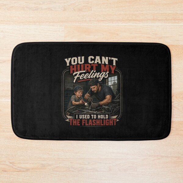 Item preview, You Can’t Hurt My Feelings I Used To Hold The Flashlight – Funny Mechanic Dad Shirt designed and sold by Cutie Galore.