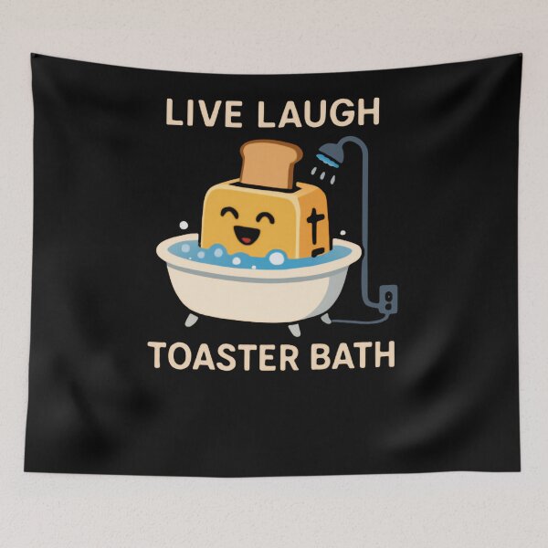 Item preview, Live Laugh Toaster Bath Dark Humor Meme Ironic Sarcasm designed and sold by RetroMini2026.