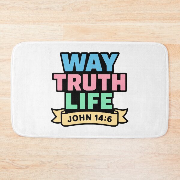 Item preview, John 14:6 Way Truth Life designed and sold by plushism.