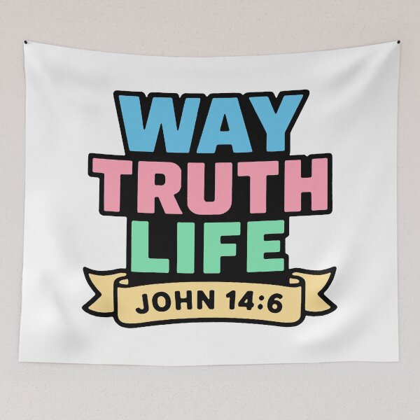 Item preview, John 14:6 Way Truth Life designed and sold by plushism.