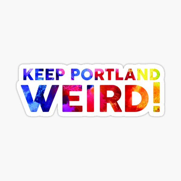 Artikel-Vorschau von Halten Sie Portland seltsam!, designt und verkauft von Designs111.