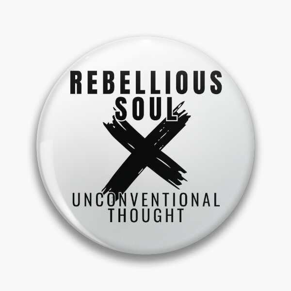 Item preview, Rebellious Soul Unconventional Thought Black Text designed and sold by swxPrint.