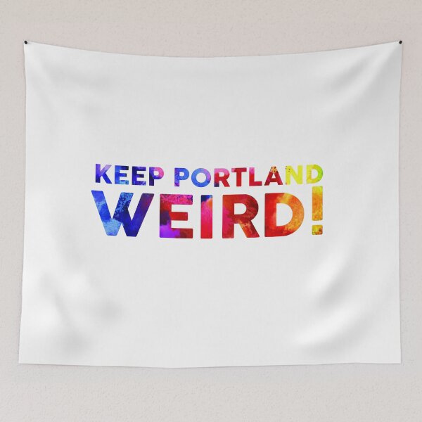 Item preview, Keep Portland Weird! designed and sold by Designs111.