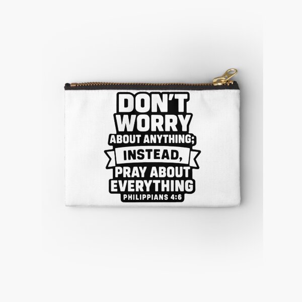 Item preview, Philippians 4:6 Don’t Worry About Anything Pray About Everything designed and sold by plushism.