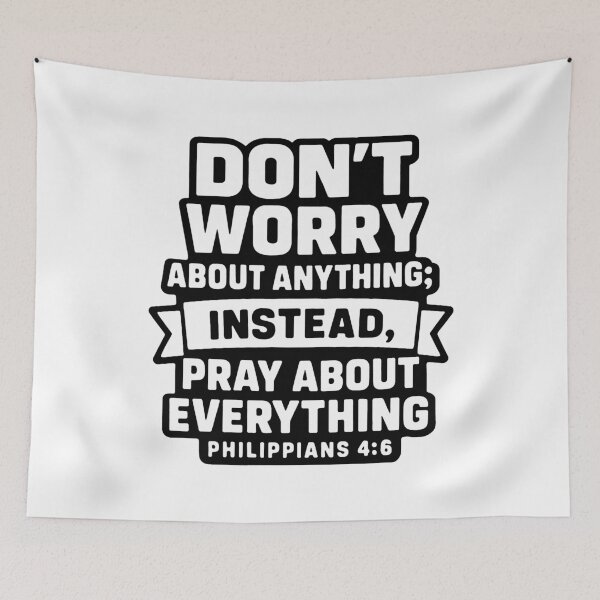 Item preview, Philippians 4:6 Don’t Worry About Anything Pray About Everything designed and sold by plushism.