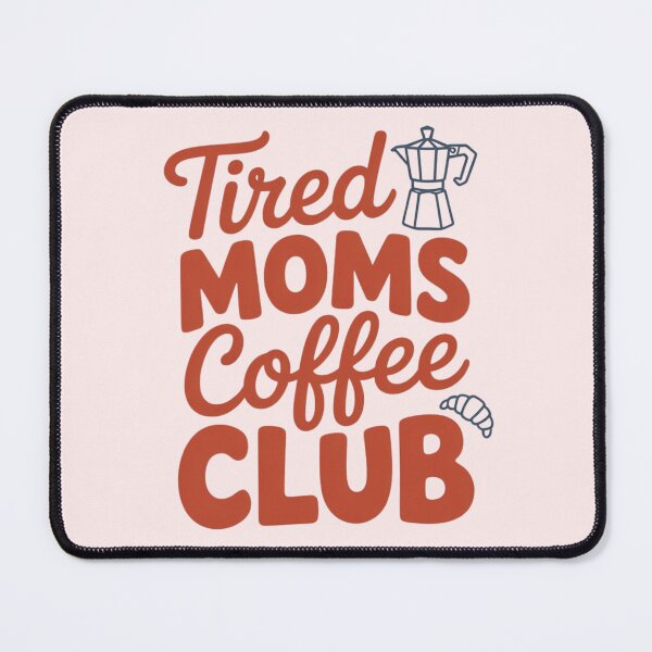 Item preview, Retro Tired Mom Coffee Club 2 Women Mom Life Mothers Day designed and sold by Dabbing Turtle Designs.