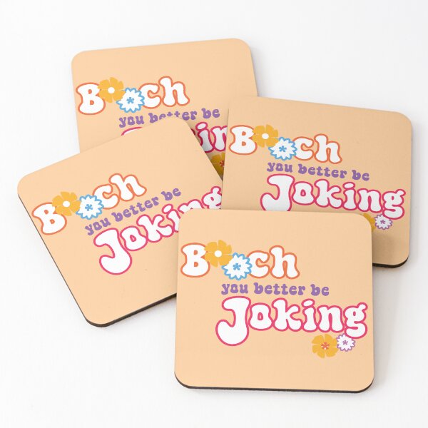 Item preview, b**ch, you better be joking designed and sold by Urban Anomaly.
