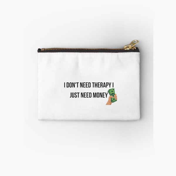 Item preview, I Don't Need Therapy I Just Need Money T-Shirt - Funny Financial Humor designed and sold by Malented.