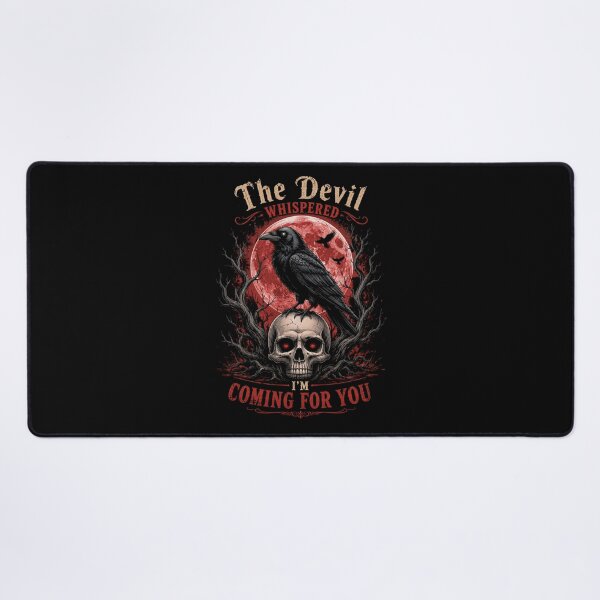 Item preview, The Devil Whispered I'm Coming For You – Dark Gothic Raven Skull Design designed and sold by La-Nuna.