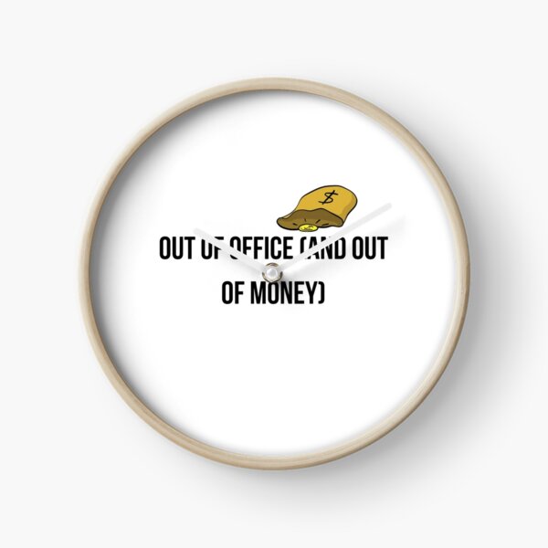 Item preview, Out Of Office And Out Of Money T-Shirt - Funny Broke Adult Gift designed and sold by Malented.