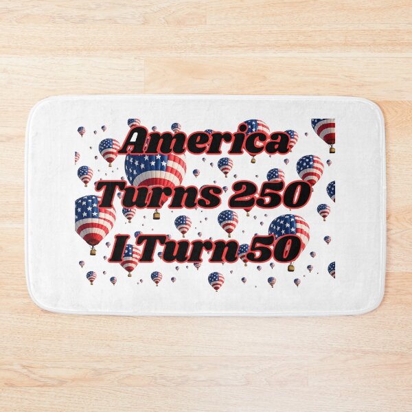 Item preview, America Turns 250 I Turn 50 designed and sold by Jusiasw.
