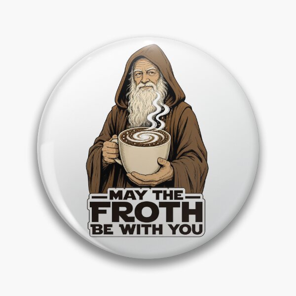 Item preview, May the Froth be with you designed and sold by Steve's Hobbies.