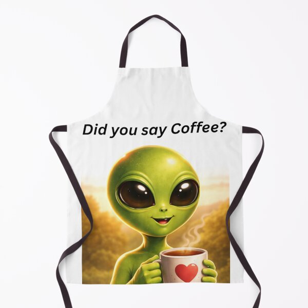 Item preview, Did You Say Coffee - Alien Companion designed and sold by Peace,love,andbeaches.