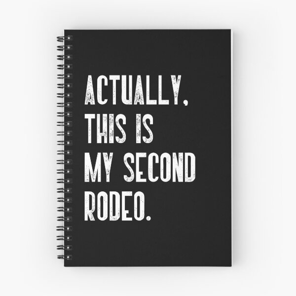 Item preview, Actually. This Is My Second Rodeo. Experienced Professional Confident Humor designed and sold by JonesFlora2025.