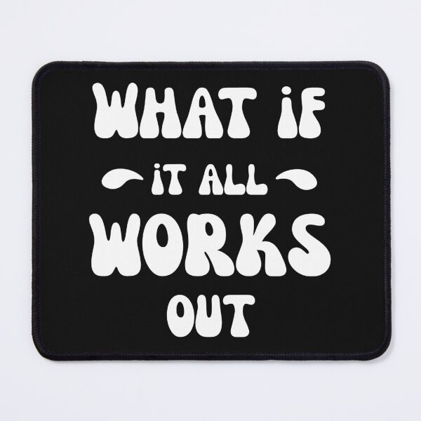 Item preview, What if it all works out White typography positive affirmation designed and sold by LAJdesigns.