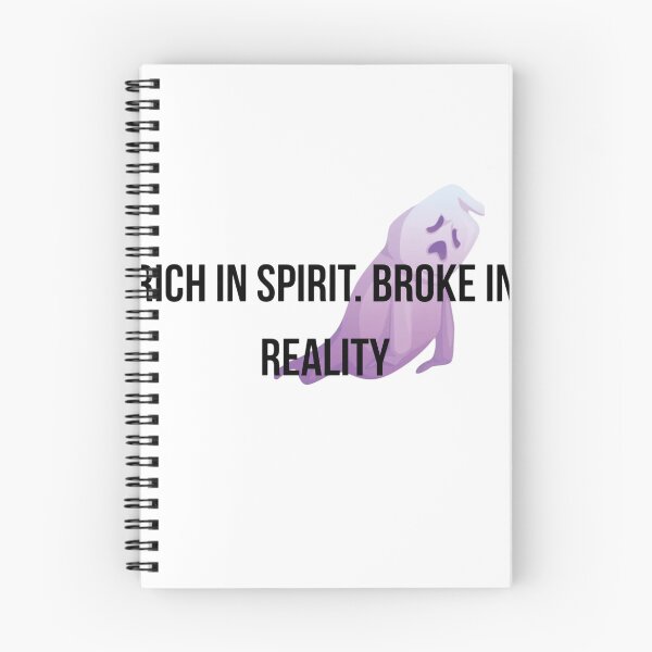 Item preview, Rich In Spirit Broke In Reality T-Shirt - Funny Financial Humor designed and sold by Malented.