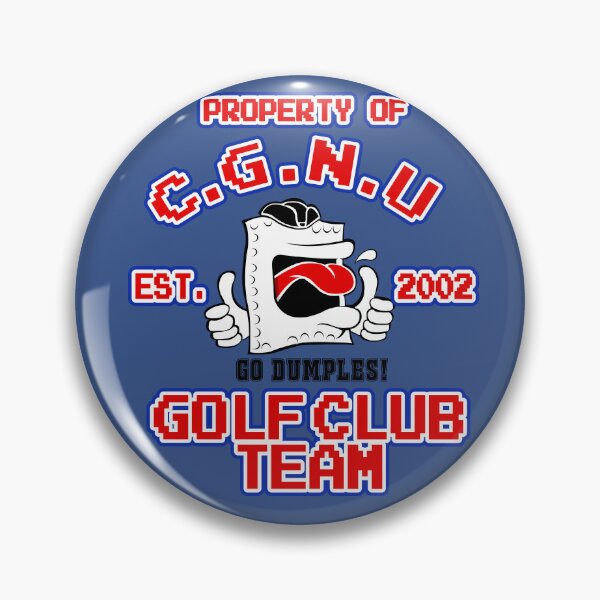 Item preview, Property of C.G.N.U. Go Dumples Team Shirt designed and sold by Hair-brained  Haberdasher.