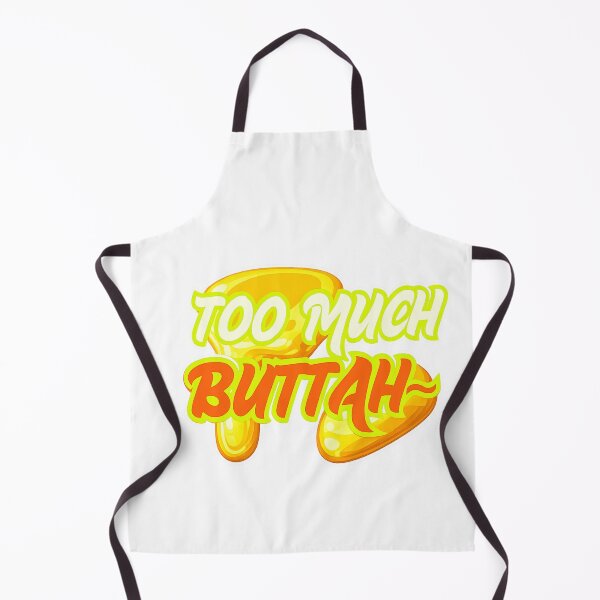Item preview, 'TOO MUCH BUTTAH!' / Funny kpop Moment. designed and sold by K-Fashion Hub.