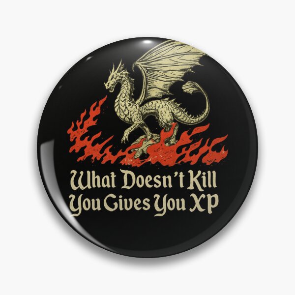 Item preview, What Doesn’t Kill You Gives You XP Funny Dragon RPG Gamer designed and sold by Dujosufot.