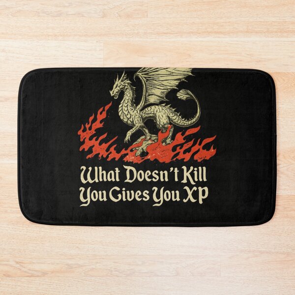 Item preview, What Doesn’t Kill You Gives You XP Funny Dragon RPG Gamer designed and sold by Dujosufot.