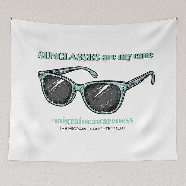 Item preview, Sunglasses are my cane, second edition designed and sold by The Migraine Enlightenment.