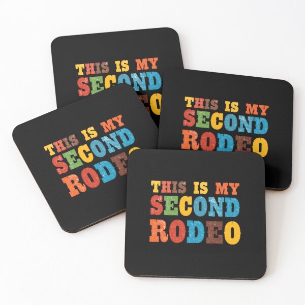 Item preview, This Is My Second Rodeo Experienced Western Country Cowboy Saying designed and sold by JonesFlora2025.