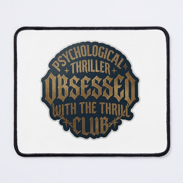 Item preview, UNOFFICIAL-Obsessed With The Thrill - Psychological Thriller Gothic Aesthetic Club designed and sold by Fatomfatom.