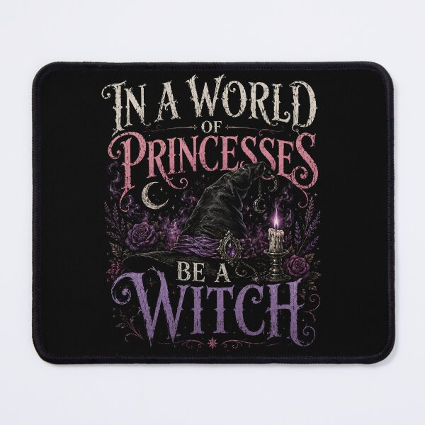 Item preview, In a World of Princesses Be a Witch – Dark Gothic Magic Design designed and sold by MargaretaArt.