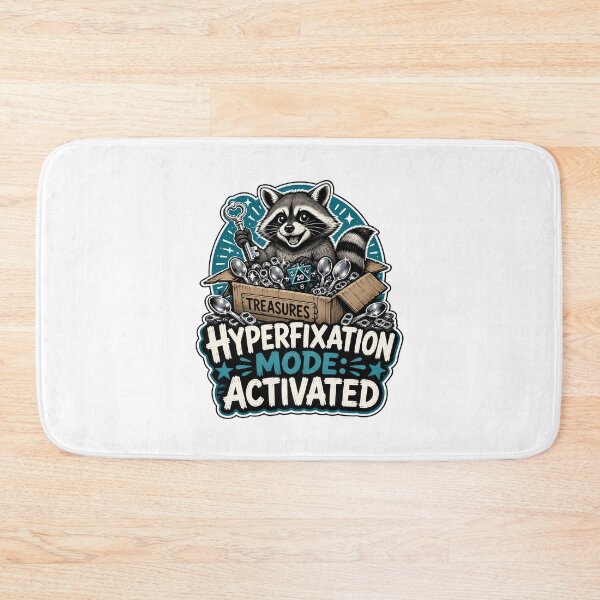 Item preview, Neurodivergent Hyperfixation Raccoon Mode Activated designed and sold by chattsuede.