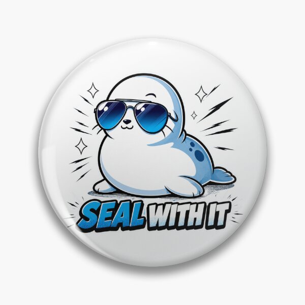 Item preview, Seal With It Funny Cool Seal Pun designed and sold by Nano-Threads.