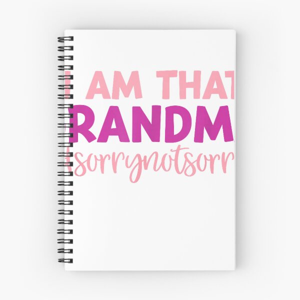 Item preview, I'm That Grandma Sorry Not Sorry Funny Mother's Day Saying T-Shirt designed and sold by SavsMerch.