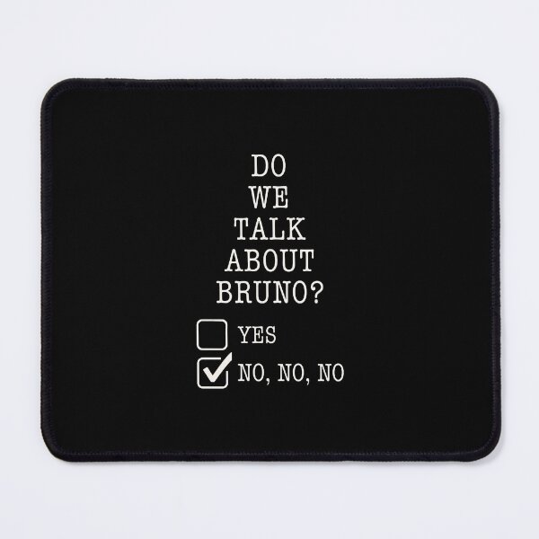 Item preview, We don’t talk about bruno designed and sold by AmyKoonce.