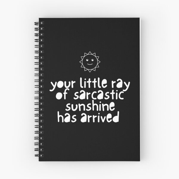 Item preview, Your Little Ray Of Sarcastic Sunshine Has Arrived Sarcasm Humor Person Funny Quote designed and sold by JonesFlora2025.