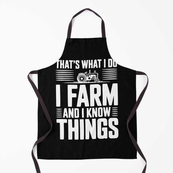 Item preview, That's What I Do I Farm and I Know Things designed and sold by Frank Ring.