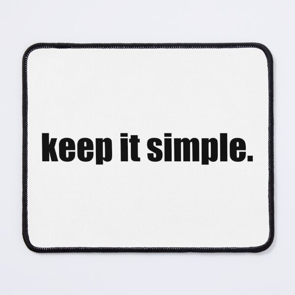 Item preview, keep it simple designed and sold by designing01Ar3.