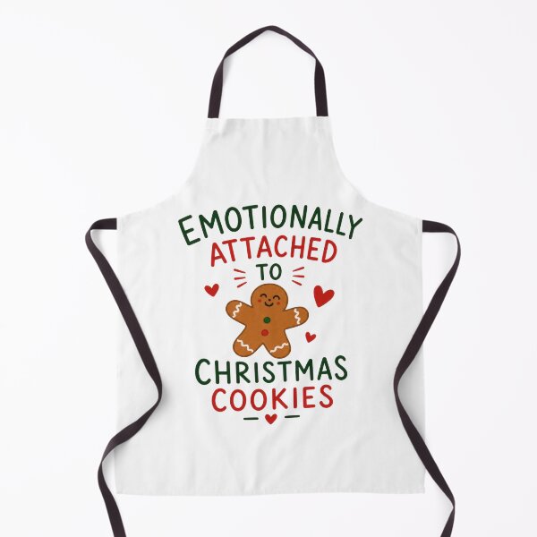 Item preview, Emotionally Attached To Christmas Cookies designed and sold by INVITOARTE.