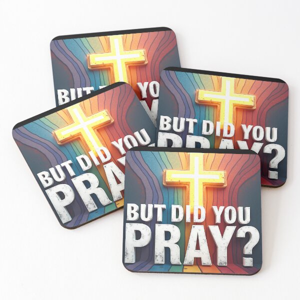 Item preview, But Did You Pray designed and sold by Majerdesign.
