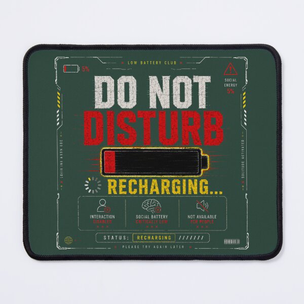 Item preview, Do Not Disturb Recharging | Low Social Battery Introvert Design designed and sold by LowBatteryStudio ⭐.
