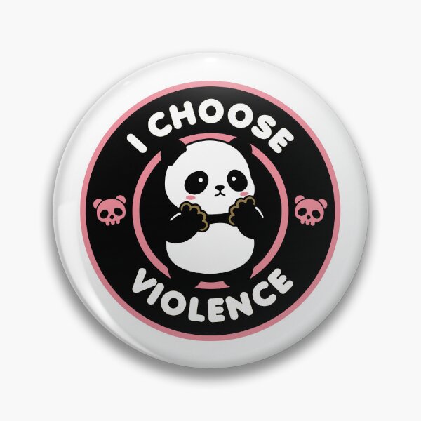 Item preview, I CHOOSE VIOLENCE designed and sold by Mclickster.