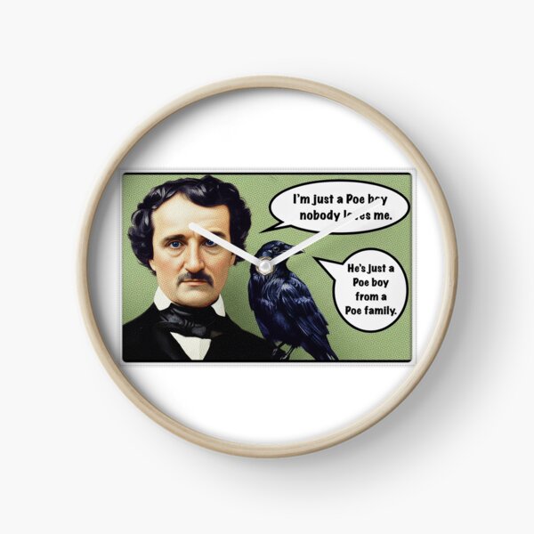 Item preview, Edgar Allan Poe - I’m Just a Poe Boy, Nobody Loves Me designed and sold by 1SadBlackSheep.