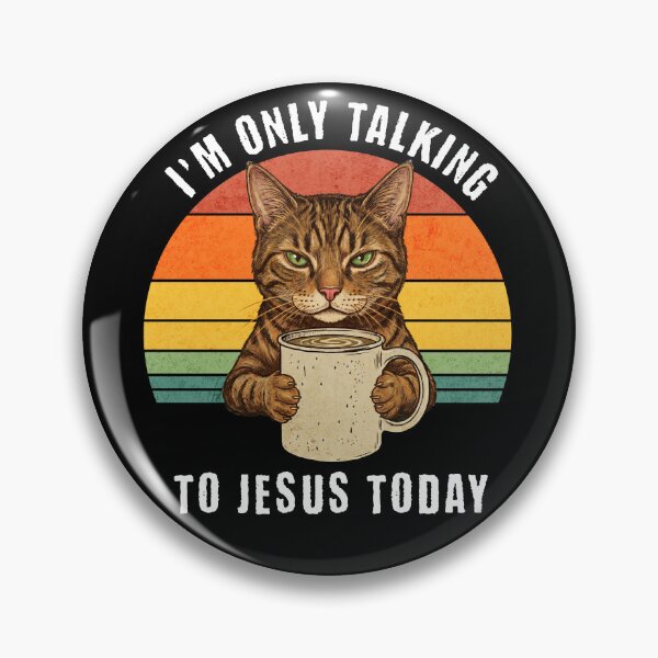 Item preview, I'm Only Talking To Jesus Today Cat Coffee Retro designed and sold by d247.